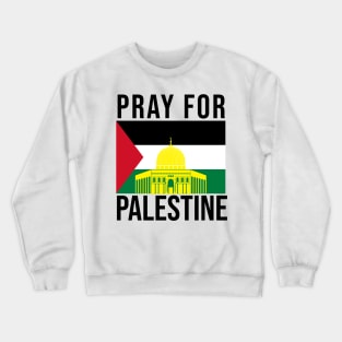 Pray For Palestine Crewneck Sweatshirt